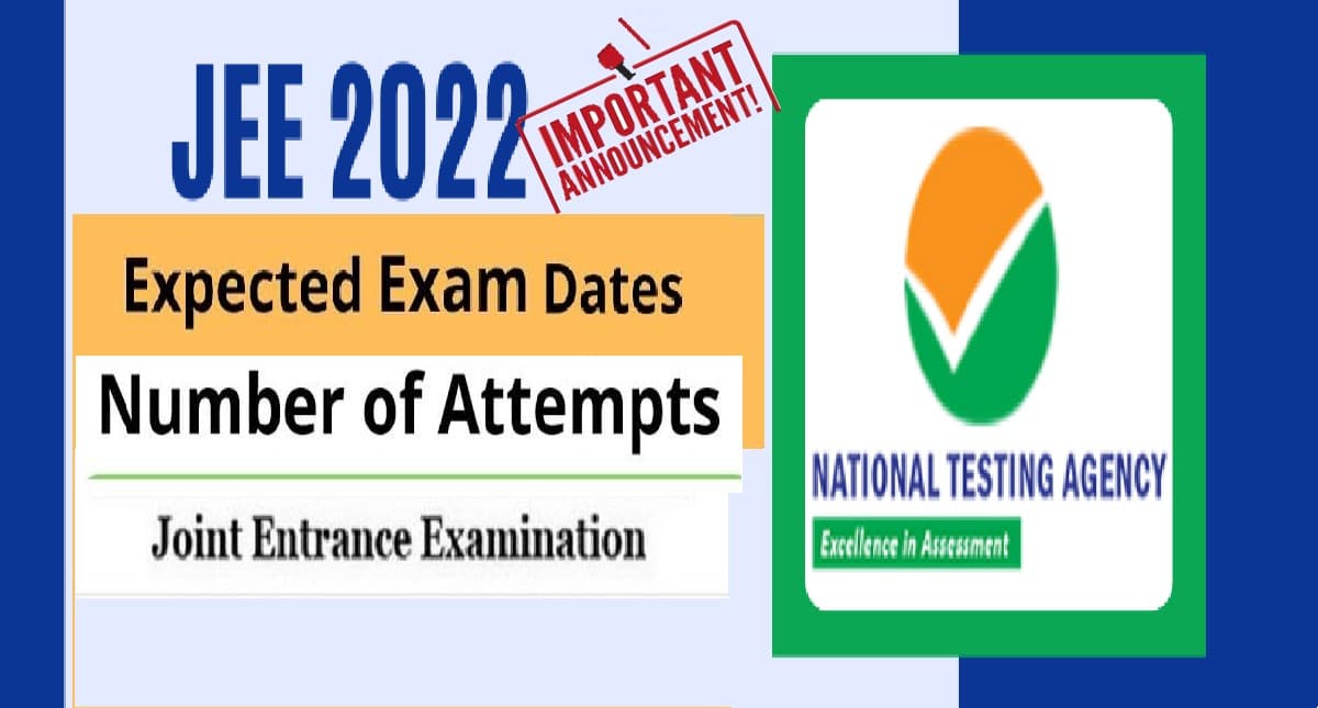 JEE Main 2022: दो सत्र में ली जाएगी जेईई मेंस की परीक्षा, जानें कब घोषित होगें एक्जाम डेट्स