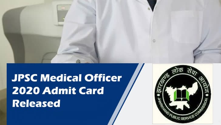 Sarkari Naukri, JPSC Medical Officer Recruitment 2020: झारखंड लोक सेवा आयोग ने जारी किया  मेडिकल ऑफिसर पदों के लिए एडमिट कार्ट, ऐसे करें डाउनलोड प्रवेश पत्र