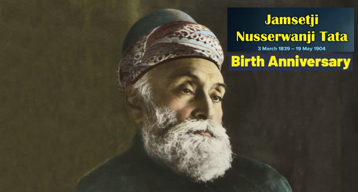 Jamshedji Birth Anniversary: आज मनाई जा रही है जमशेदजी टाटा की जयंती, ऐसे की थी जमशेदपुर  की स्थापना