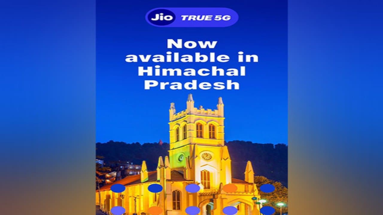 Jio True 5G Launch : हिमाचल के 4 शहरों में जियो 5G सर्विसेज लॉन्च, इन राज्यों के 17 शहरों में सेवाएं शुरू