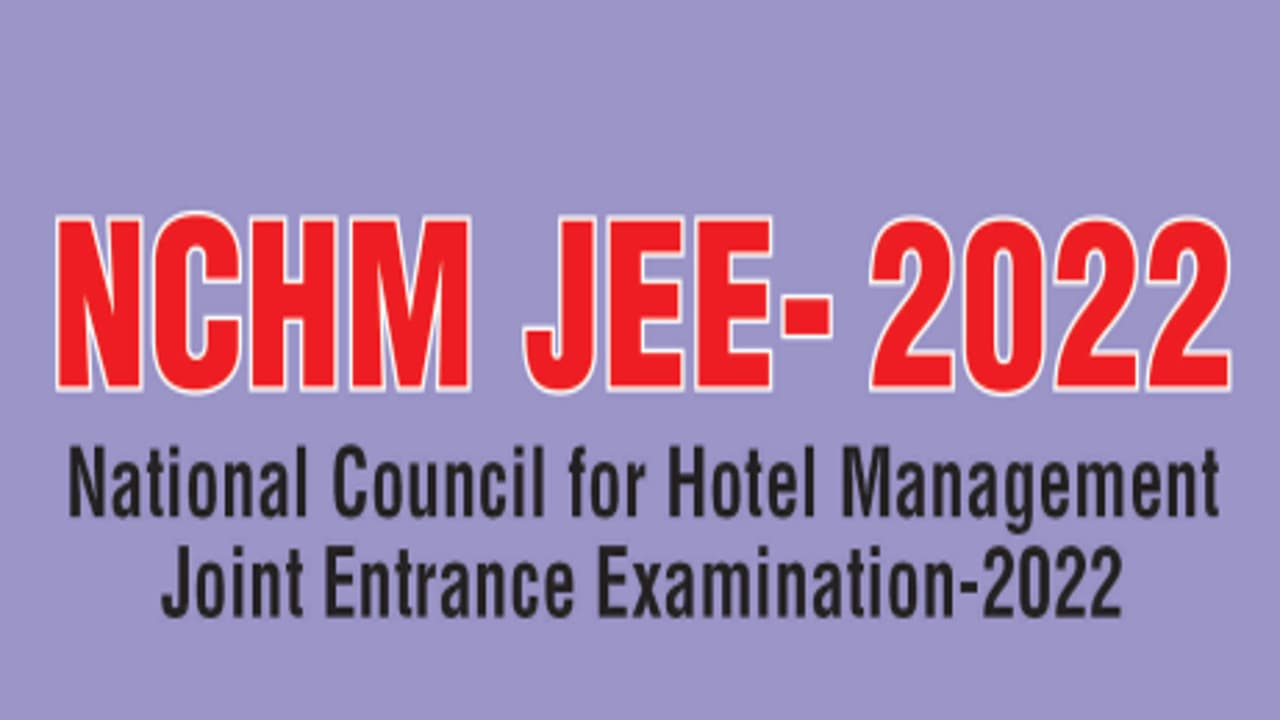 होटल मैनेजमेंट में JEE 2022 के लिए रजिस्ट्रेशन शुरू, इस तारीख को है परीक्षा, जानें कैसे भरे फाॅर्म