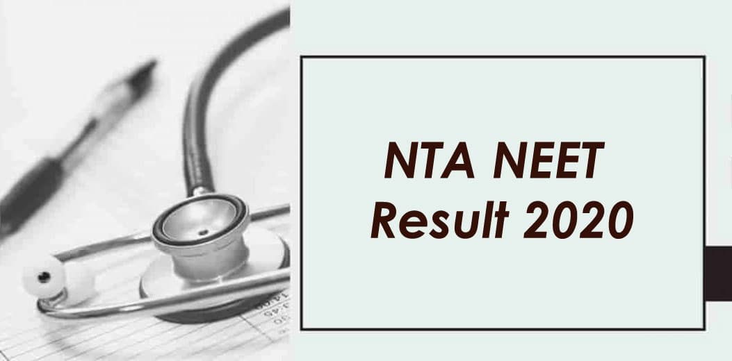 NTA NEET Result 2020 Updates : इस दिन आयेगा नीट का रिजल्ट, रमेश पोखरियाल ने किया ट्वीट