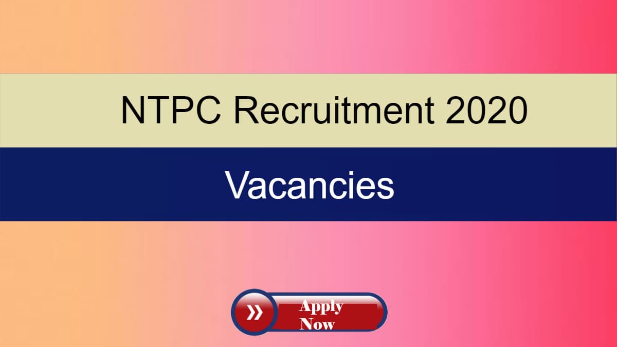 Sarkari Naukri, NTPC Engineer Recruitment 2020:  एनटीपीसी ने निकाली इंजीनियर के पदों के लिए बहाली, ऐसे करें आवेदन