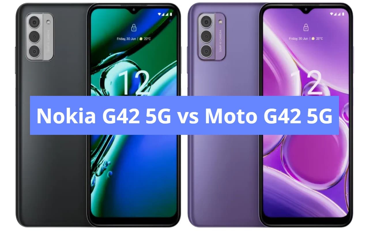 Nokia G42 5G vs Moto G42 5G: दोनों में बेहतर कौन?