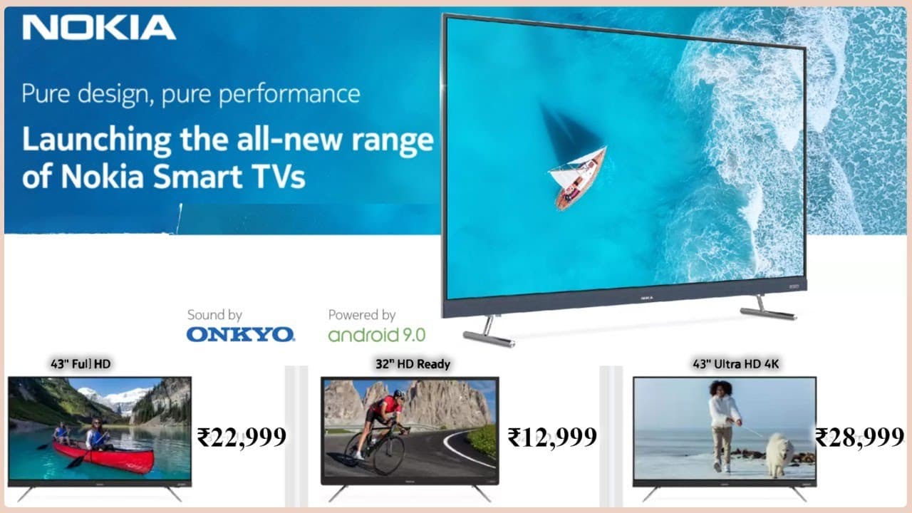 Nokia के 6 नये Smart TV लॉन्च; कीमत 12,999 रुपये से शुरू Nokia के 6 नये Smart TV लॉन्च; कीमत 12,999 रुपये से शुरू