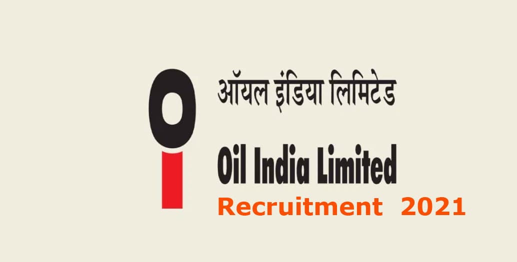 Oil India Recruitment 2021: ऑयल इंडिया कर रहा है इंटरव्यू के द्वारा नियुक्ति, दसवीं पास छात्र ऐेसे करें आवेदन