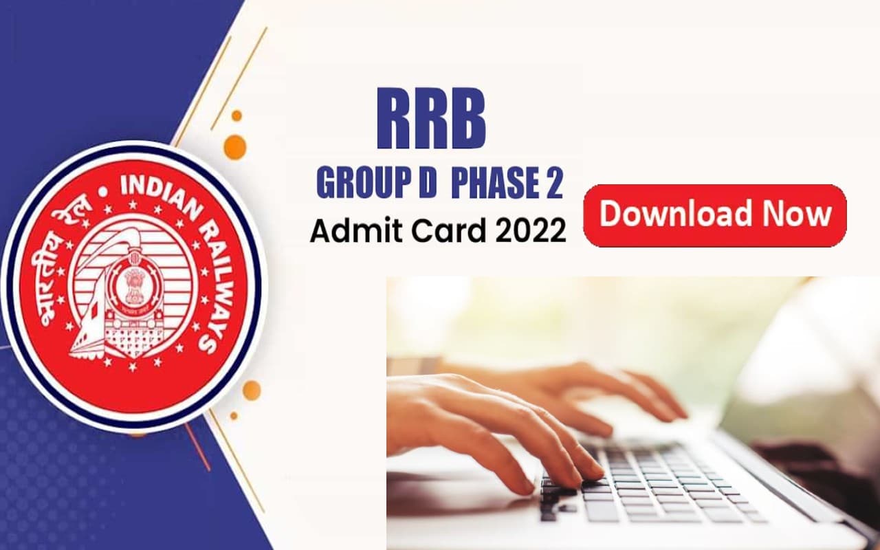 RRB Group D phase 2 Admit card: रेलवे भर्ती बोर्ड ने जारी किया ग्रुप डी फेज 2 एडमिट कार्ड