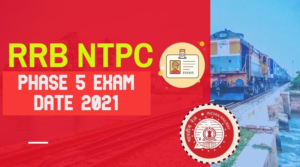 RRB NTPC Phase 5 Exam Date 2021: रेलवे एनटीपीसी फेज 5 का शेड्यूल जारी, ऐसे डाउनलो़ड कर सकते हैं एडमिट कार्ड