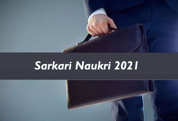 Sarkari Naukri-Exam Result 2021 LIVE Updates : 10वीं पास से लेकर ग्रेजुएट तक के लिए 20000 सरकारी वैकेंसी, यहां जानिए आवेदन से लेकर सभी जानकारियां