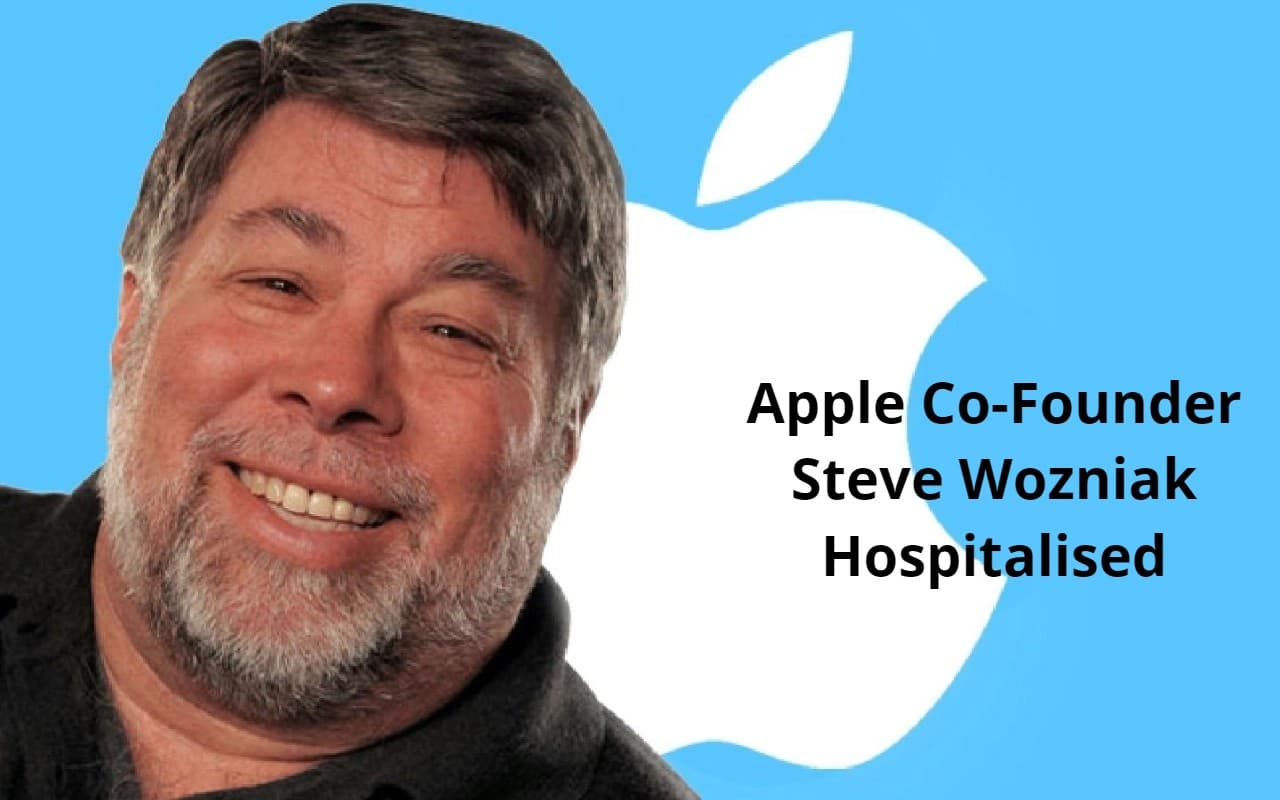 Steve Wozniak: ऐपल के सह-संस्थापक स्टीव वोज्नियाक की तबीयत बिगड़ी, अस्पताल में कराया गया भर्ती