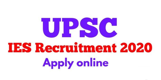 UPSC IES Recruitment 2020: यूपीएससी ने आर्थिक सेवा नियुक्ति के लिए मांगे आवेदन, ऐसे करें अप्लाई