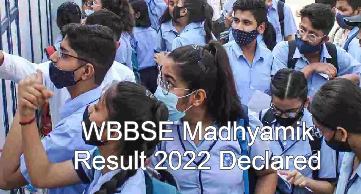 WBBSE 10th Result 2022 Declared: 86.60% छात्र पास, 99%मार्क्स के साथ 2 छात्र बने टॉपर