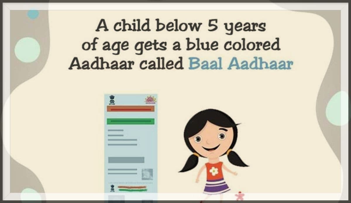 Baal Aadhaar: 5 साल तक के बच्चों का कैसे बनता है आधार कार्ड, यहां जानें पूरा प्रोसेस