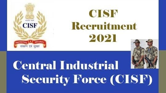 Sarkari Naukri, CISF ASI Recruitment 2021: केंद्रीय औद्योगिक सुरक्षा बल कर रहा है एएसआई के पदों पर नियुक्ति, जाने आवेदन प्रक्रिया