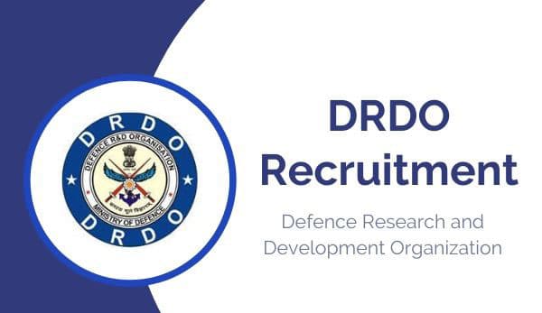 DRDO में साइंटिस्ट एवं टेक्नोलॉजिस्ट की रिक्तियों के लिए ऐसे करें आवेदन