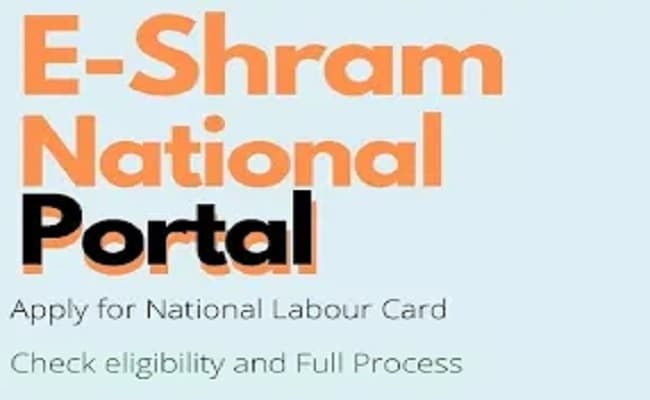 e-Shram Portal पर अब तक एक करोड़ से अधिक ने कराया रजिस्ट्रेशन, मिलेगा 2 लाख का फ्री एक्सिडेंटल इंश्योरेंस