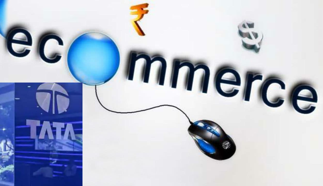 ई-कॉमर्स सेक्टर में धमाकेदार एंट्री मारने की तैयारी में TATA, इन दो कंपनियों की खरीद सकता है हिस्सेदारी