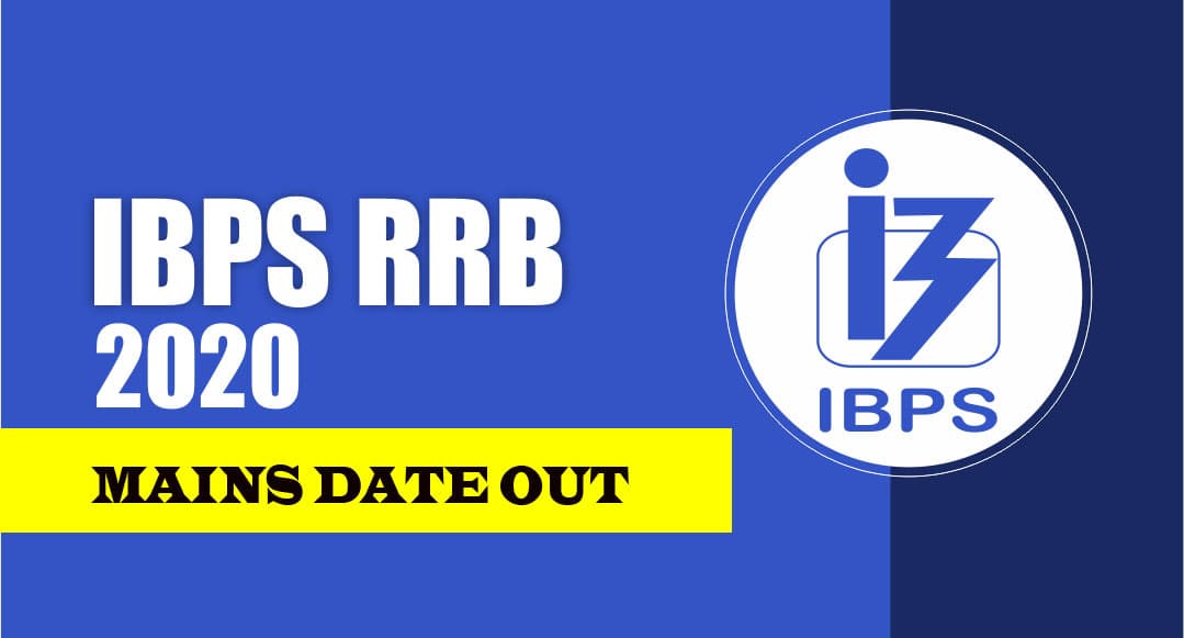 Sarkari Naukri, IBPS RRB Exam 2020:  ग्रामीण बैंक की मेंस परीक्षा का शेड्यूल जारी, जानिए कब से आयोजित होगें Exam