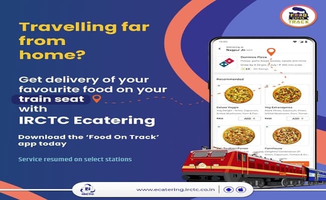 IRCTC Food On Track App : ट्रेन में सफर के दौरान अब अपनी सीट पर ही पाएं मनपसंद खाना, बुक कराने के लिए करना होगा ये काम
