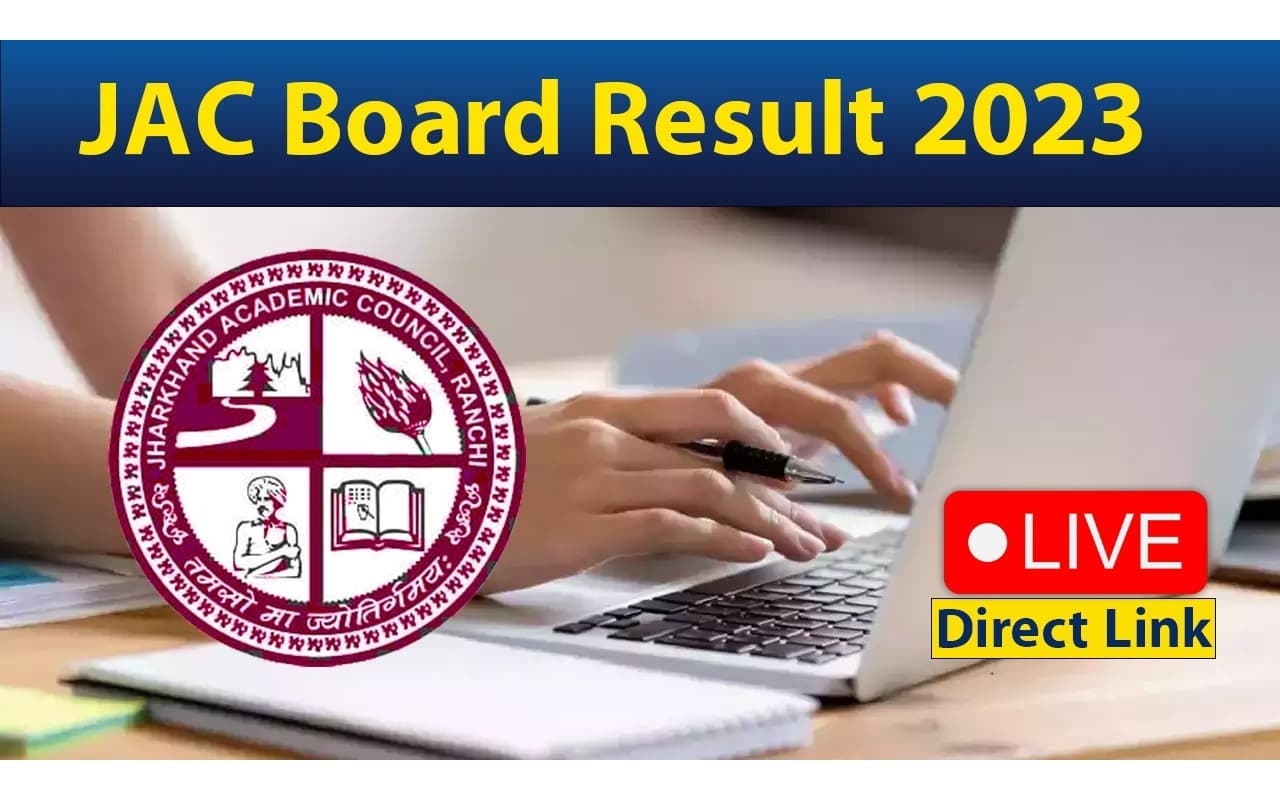 JAC 12th Result LIVE: झारखंड बोर्ड इंटर आर्ट्स-कॉमर्स का रिजल्ट जारी, सीएम सभी पास स्टूडेंट्स को दी बधाई
