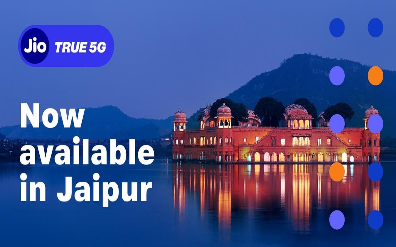 JIO True 5G: राजस्थान के जयपुर, जोधपुर और उदयपुर में जियो 5जी नेटवर्क लॉन्च, पर्यटन को मिलेगा बढ़ावा