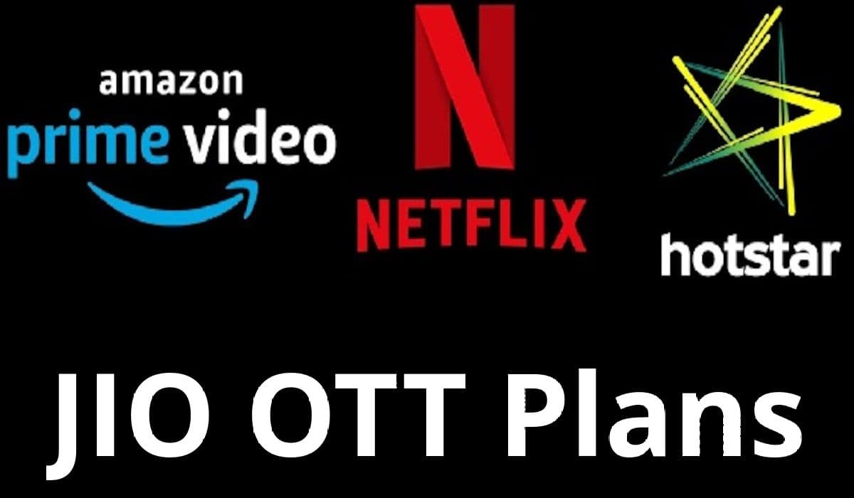 Netflix, Hotstar, Amazon Prime के बेनिफिट्स वाले JIO के सबसे सस्ते रीचार्ज Netflix, Hotstar, Amazon Prime के बेनिफिट्स वाले JIO के सबसे सस्ते रीचार्ज