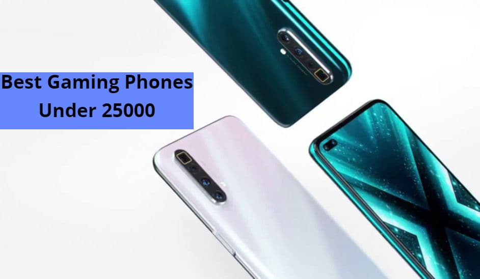 25000 से सस्ते टॉप गेमिंग स्मार्टफोन्स, इनमें मिलते हैं जबरदस्त फीचर्स