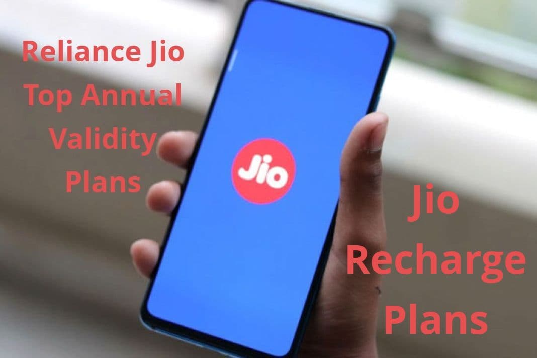 Reliance Jio के सालभर की वैलिडिटी वाले इन प्लान्स में मिलता है 740GB तक डेटा और फ्री कॉलिंग का फायदा
