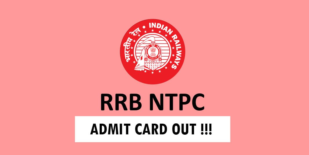 Sarkari Naukri: RRB NTPC का एडमिट कार्ड जारी, ऐसे डाउनलोड कर सकते हैं प्रवेश पत्र