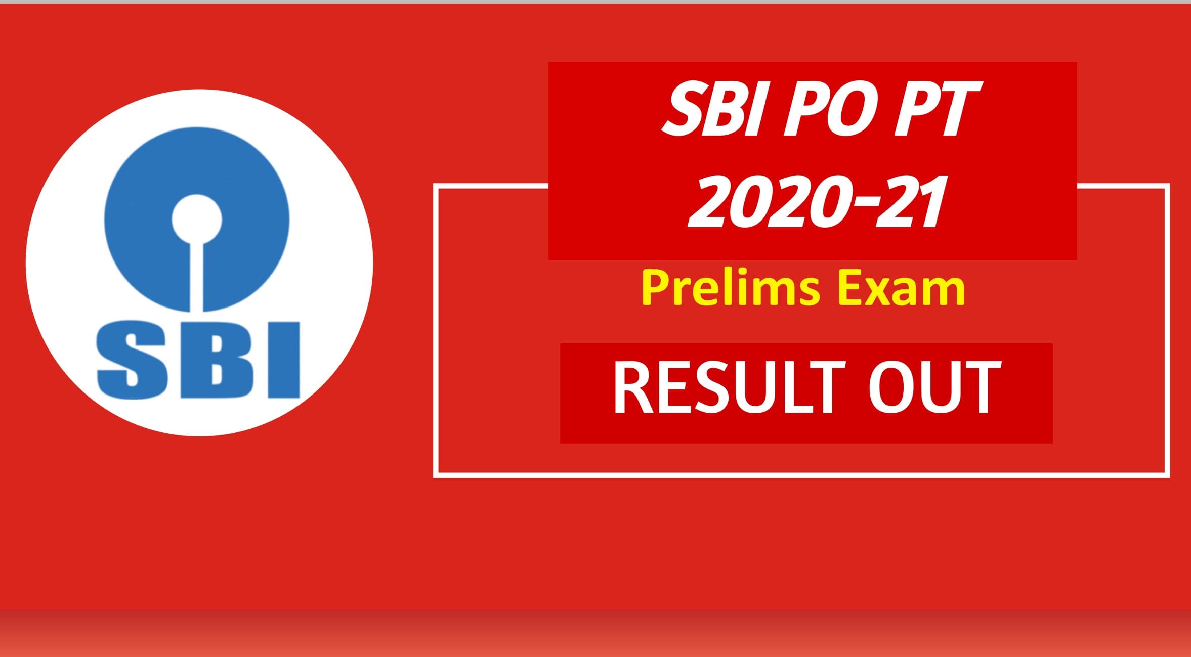 SBI PO Prelims Result 2020-21 Out: भारतीय स्टेट बैंक ने जारी किया प्रोबेशनरी ऑफिसर के प्रीलिम्स परीक्षा का रिजल्ट, यहां चेक करें अपना परिणाम