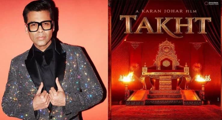 तो क्या करण जौहर के ड्रीम प्रोजेक्ट की लग गई वाट! तख्त को लेकर क्या आ रही लेटेस्ट न्यूज
