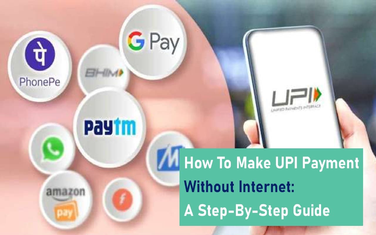 Google Pay, PhonePe, Paytm में अब बिना इंटरनेट के करें आसानी से पेमेंट, जानें स्टेप बॉय स्टेप प्रोसेस