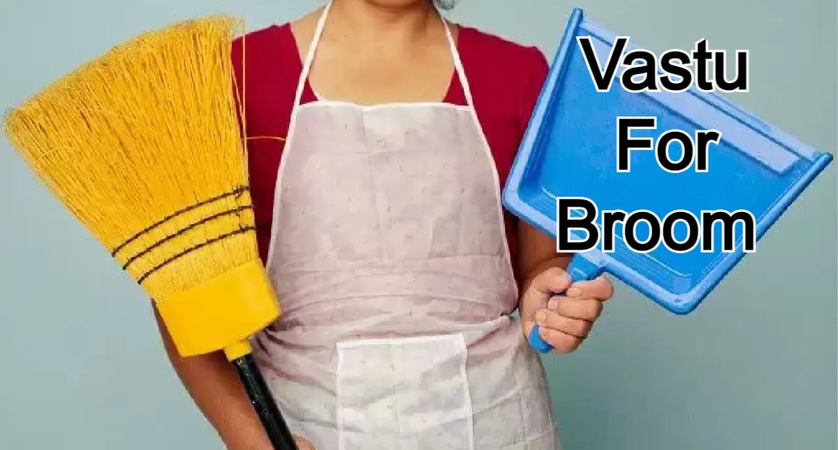 Vastu Tips: झाड़ू के इस तरह इस्तेमाल करने से घर से दूर हो जाती है लक्ष्मी, वास्तु के अनुसार जानिए इसकी वजह