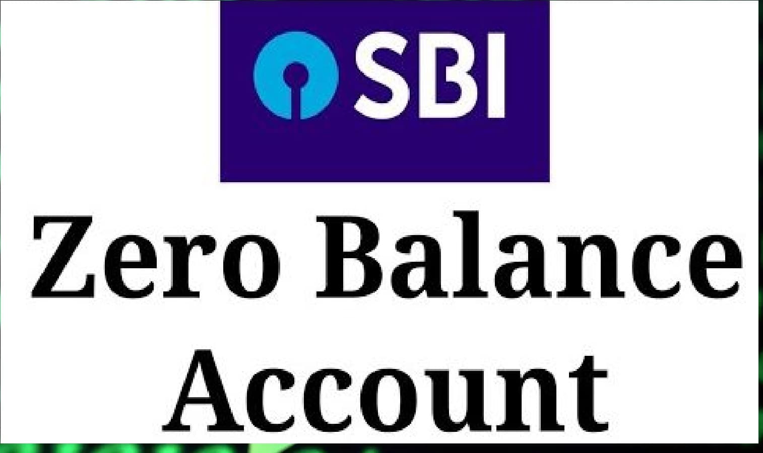 रिसर्च में बड़ा खुलासा : जीरो बैलेंस खातों से एसबीआई ने कमाए 300 करोड़ रुपये, ग्राहकों को लगाया चुपके से चपत