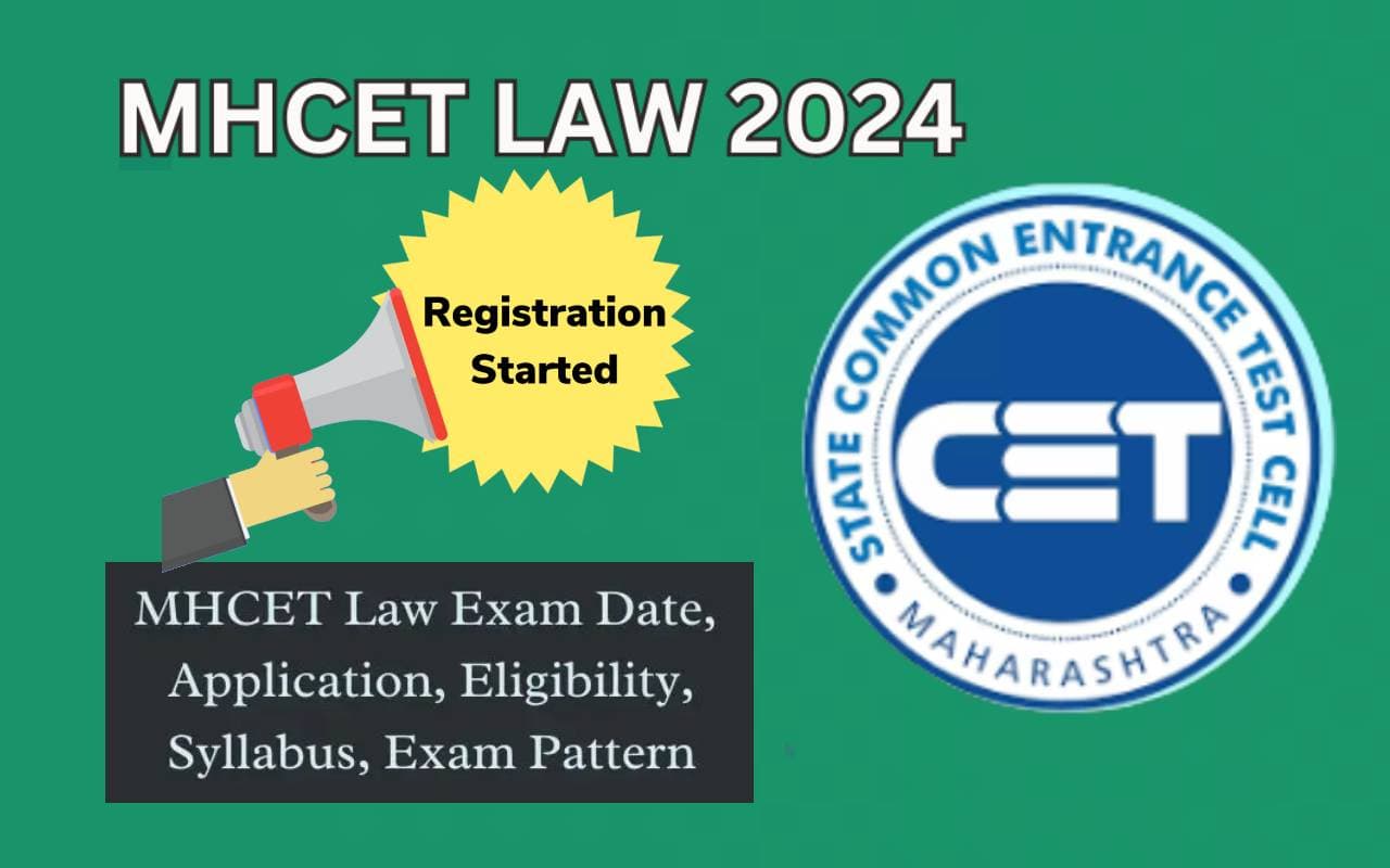 MAH CET Law 2024 के लिए रजिस्ट्रेशन शुरू, ऐसे करें अप्लाई