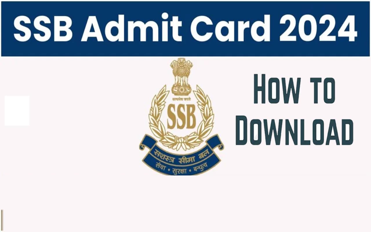 SSB Admit Card 2024: एसएसबी CBT एग्जाम के लिए एडमिट कार्ड जारी, ऐसे करें डाउनलोड