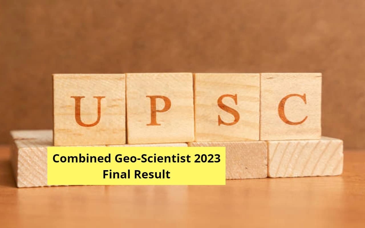 UPSC Result 2023: यूपीएससी ने संयुक्त भू-वैज्ञानिक परीक्षा का फाइनल रिजल्ट किया जारी, 258 उम्मीदवारों का चयन