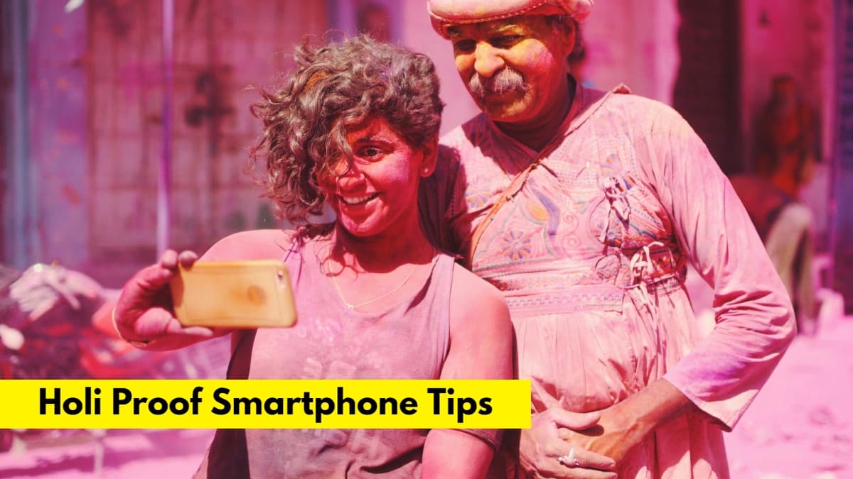 Holi 2024: स्मार्टफोन को ऐसे बनाएं होलीप्रूफ, तरीका है बड़ा आसान