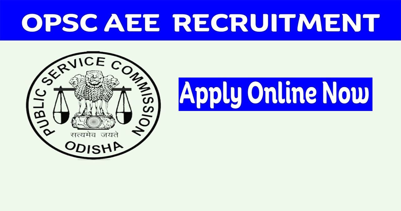 OPSC Recruitment 2024: ओडिशा लोक सेवा आयोग में निकली बंपर नियुक्ति, जानें आवेदन प्रक्रिया