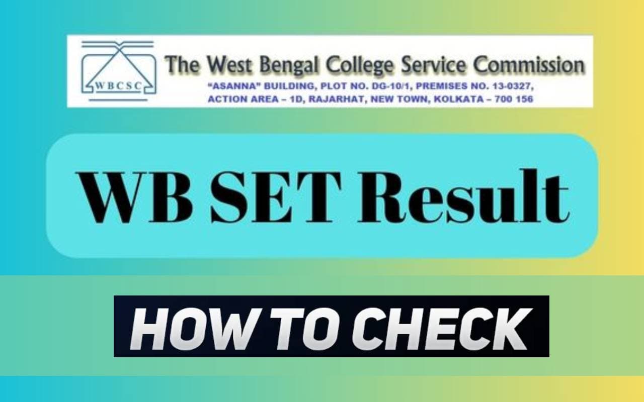 WB SET 2024 Result Announced: पर पश्चिम बंगाल राज्य पात्रता परीक्षा का रिजल्ट घोषित, ऐसे करें अप्लाई WB SET 2024 Result Announced: पर पश्चिम बंगाल राज्य पात्रता परीक्षा का रिजल्ट घोषित, ऐसे करें अप्लाई