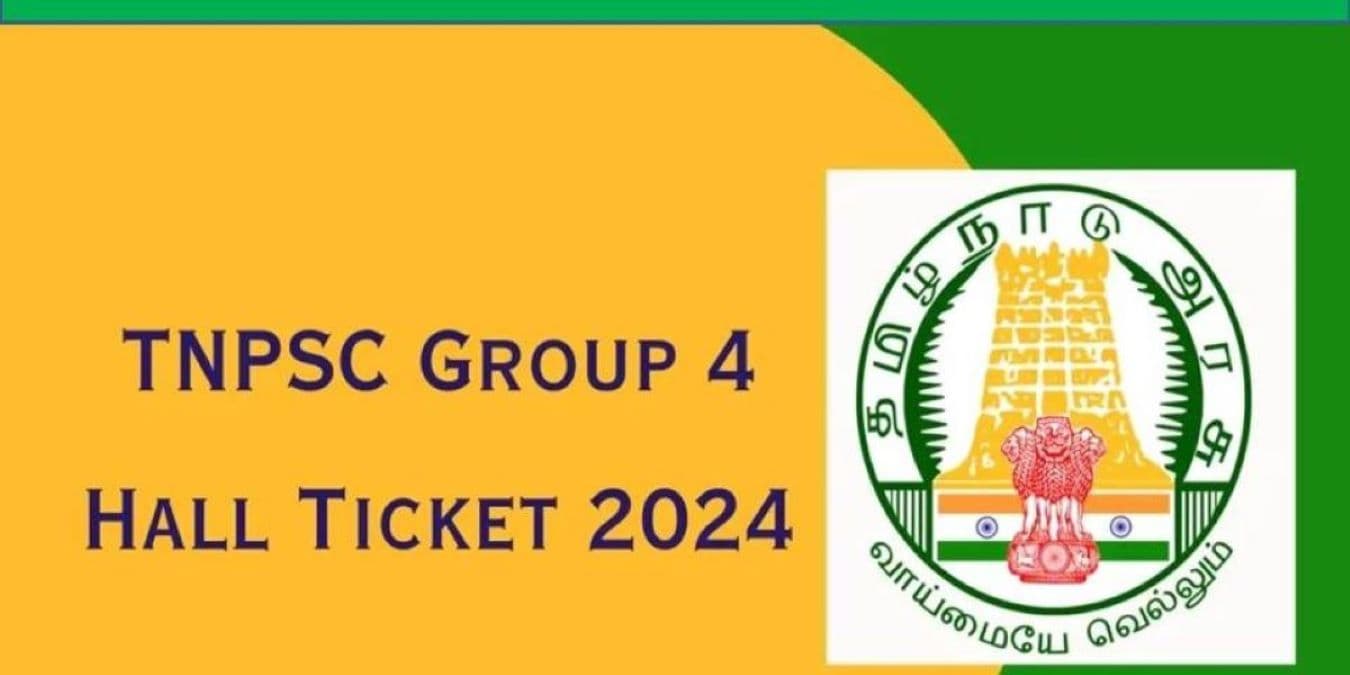 TNPSC Group iv Admit Card 2024 Release : तमिलनाडू लोक सेवा आयोग ग्रुप 4 कि परीक्षा 9 जून से शुरु