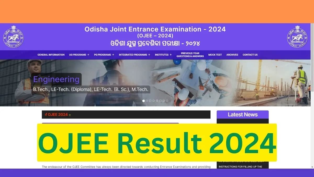 O JEE 2024 का परीक्षा परिणाम जारी, इस दिन से होगी कांउसलिंग शुरु,जानें O JEE 2024 का परीक्षा परिणाम जारी, इस दिन से होगी कांउसलिंग शुरु,जानें