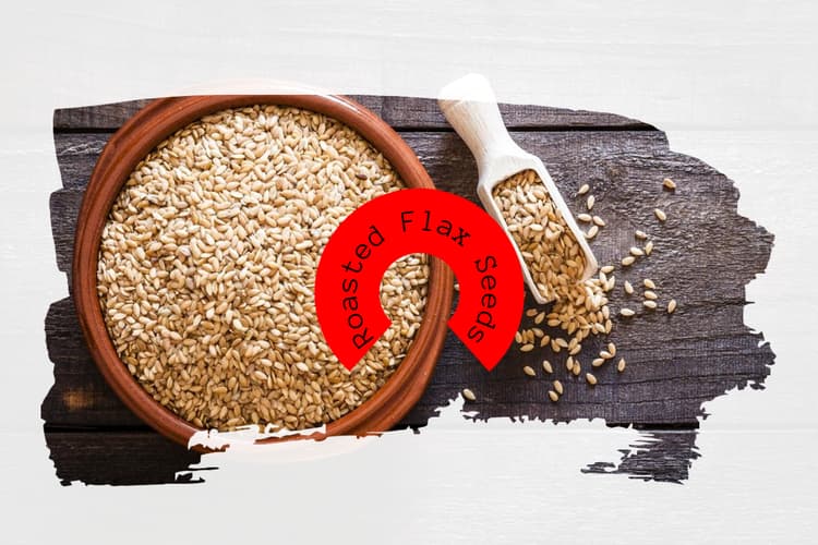 Roasted Flax Seeds: भुनी हुई अलसी के बीज खाने के 4 सबसे बड़े लाभ