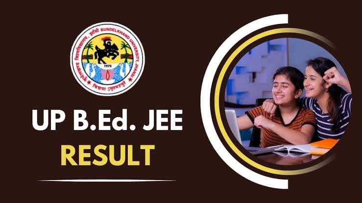 UP B.Ed Result 2024: यूपी बीएड जेईई रिजल्ट हुआ घोषित, यहां से करें डाउनलोड