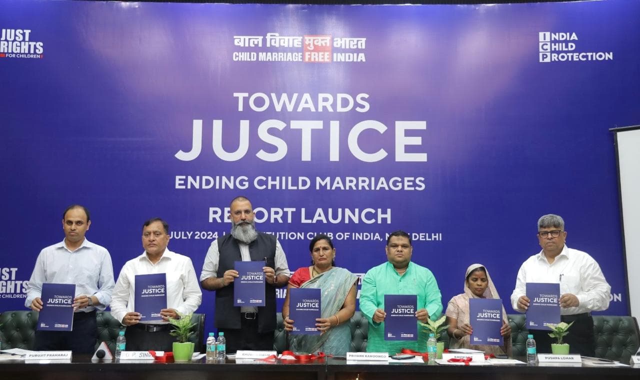 Child Marriages: को लेकर ‘टूवार्ड्स जस्टिस : इंडिंग चाइल्ड मैरेज’ रिपोर्ट हुई जारी 
