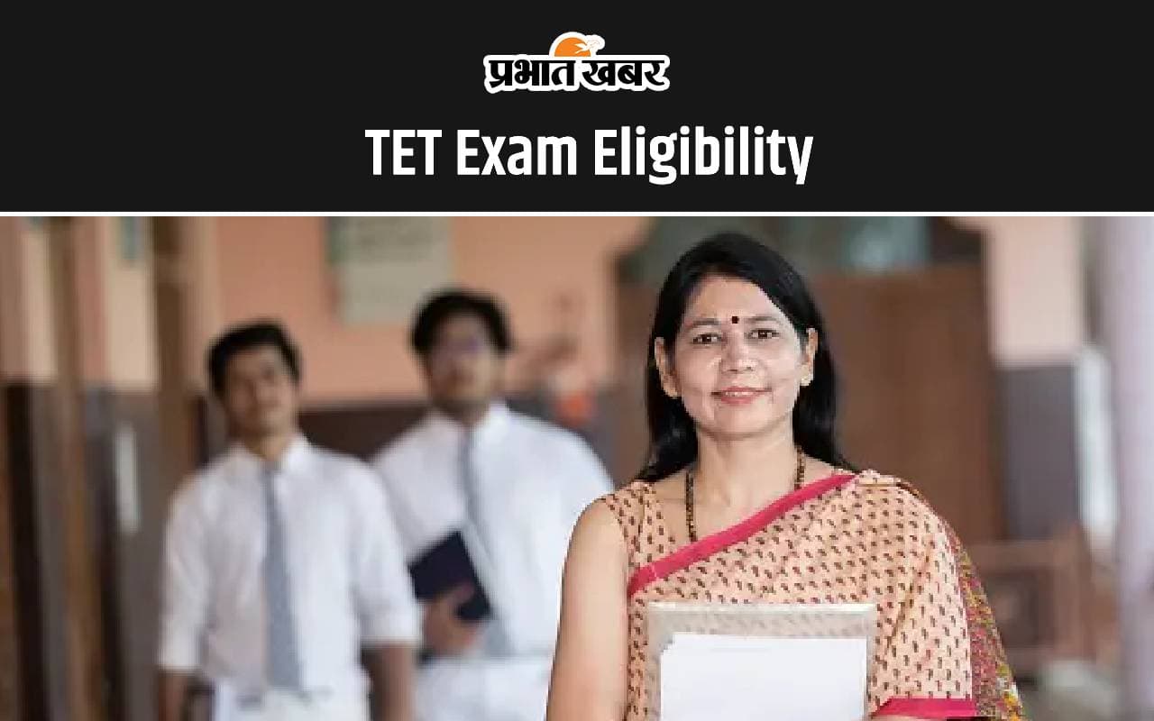 TET Exam Eligibility