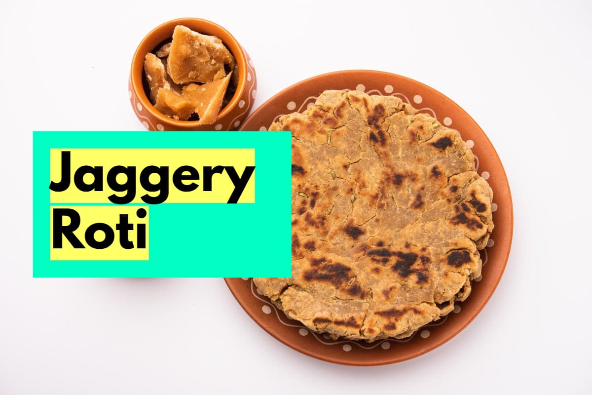 Jaggery Roti: गुड़ रोटी खाने के 5 सबसे बड़े फायदे