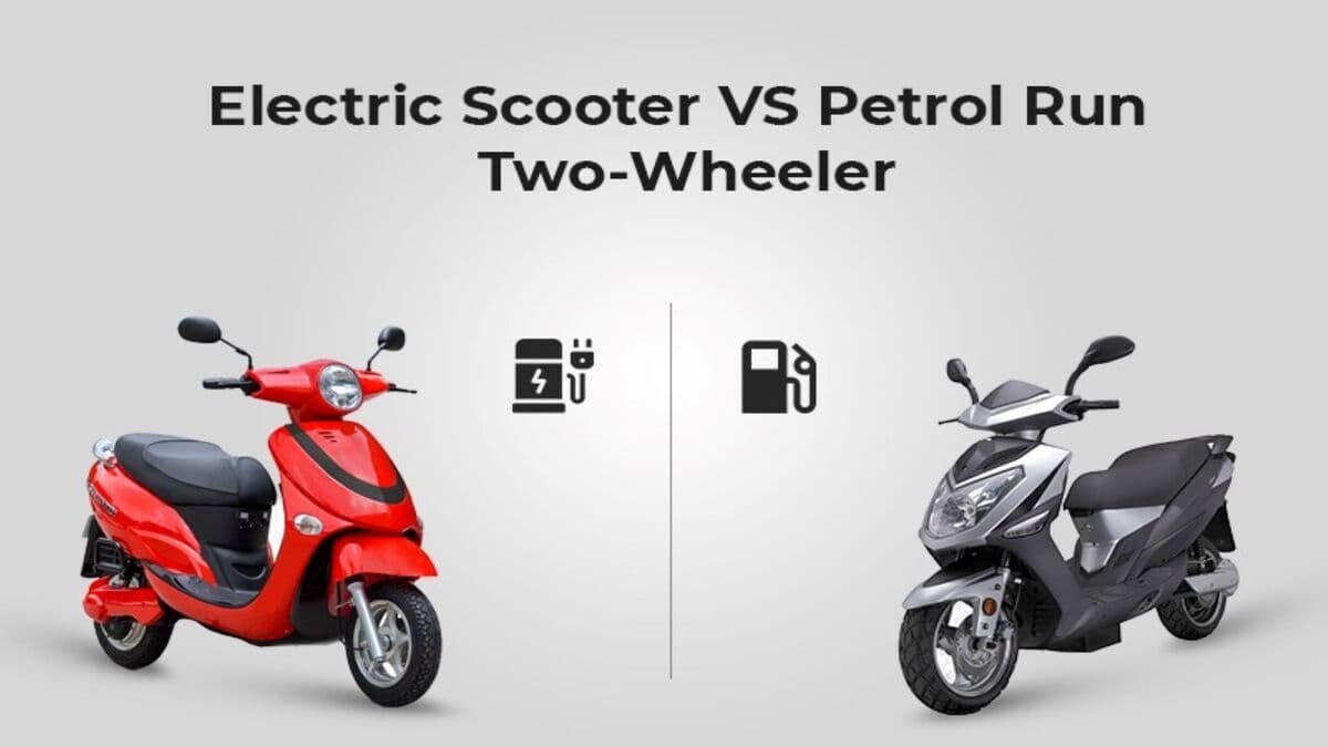 Petrol और Electric Scooter में से कौन सा है आपके लिए बेहतर?