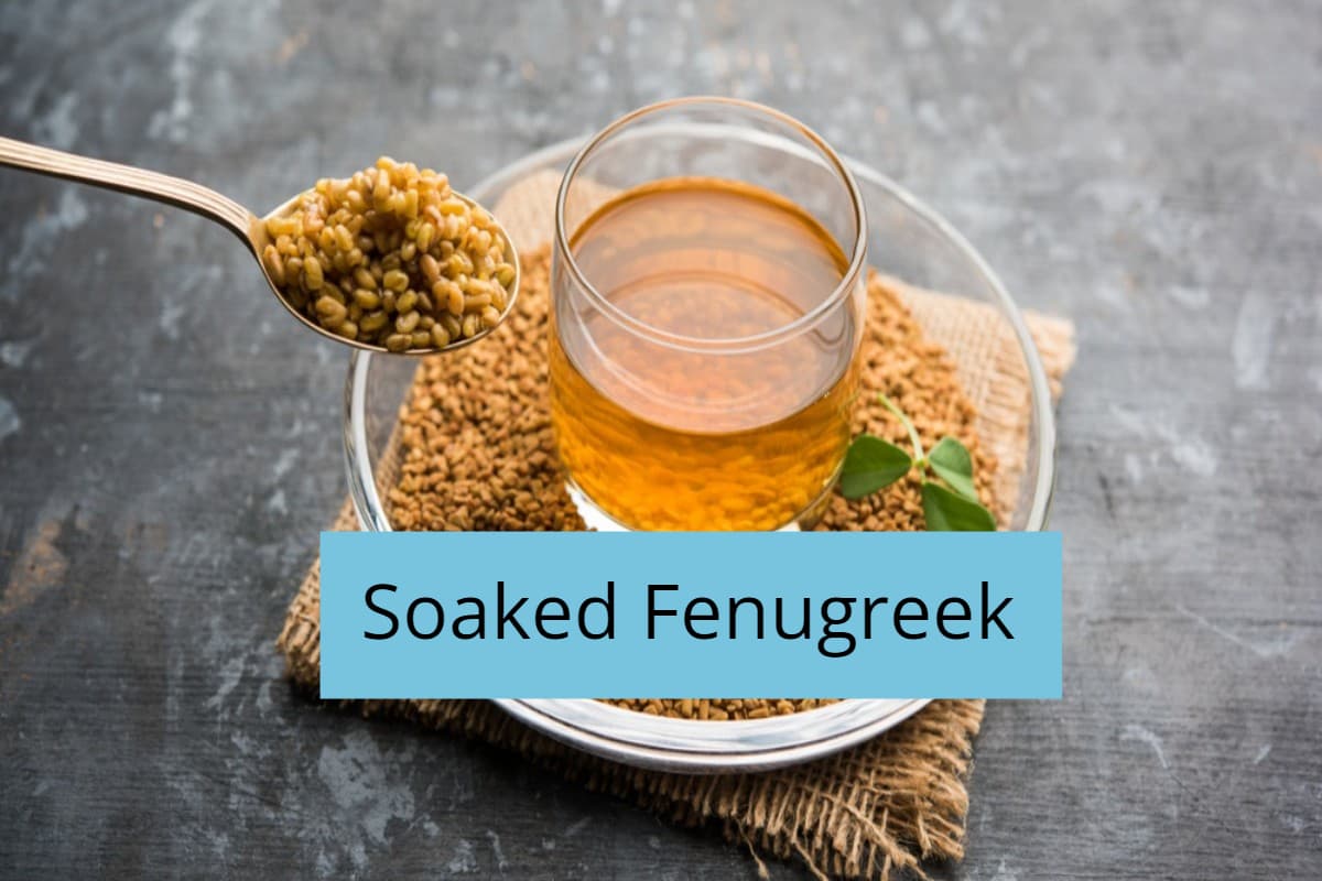 Soaked Fenugreek: भीगी हुई मेथी खाने के 5 सबसे लाजवाब फायदे