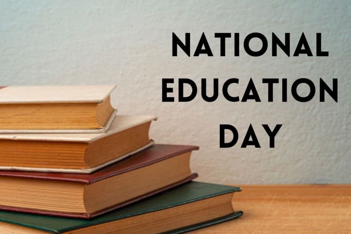 National Education Day 2024: जानें राष्ट्रीय शिक्षा दिवस से जुड़ा अनोखा इतिहास